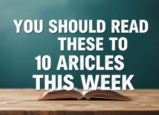 Diese 10 Artikel sollten Sie diese Woche lesen You should read these 10 articles this week.